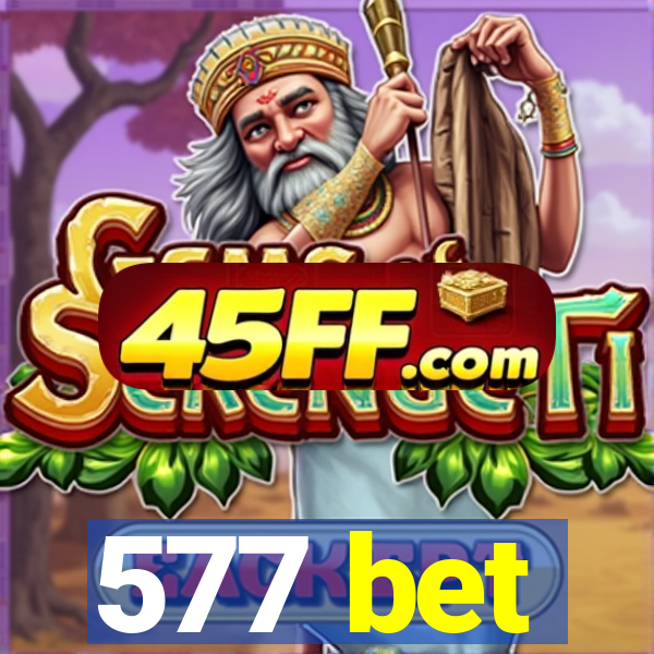 577 bet